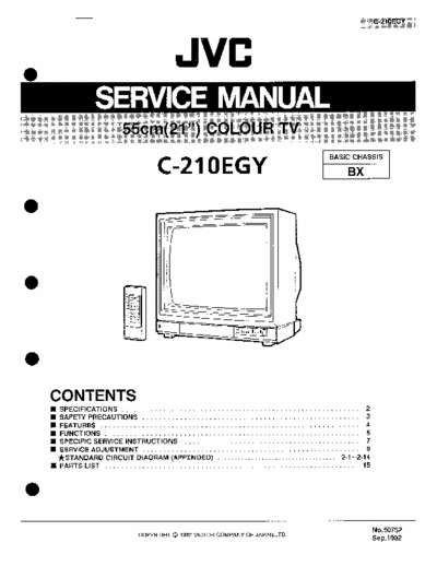 JVC C-210EGI service manual
CPU M50435-893FP (IC002)
MEM M58659FP (IC001)
IF M51346AP (IC101)
VIDEO PAL/NTSC M52016SP (IC201)
SECAM AN5635NS (IC301)
AUDIO TA7222AP (IC651)
TUNER 5M7351ES-B04V/U E (TU101)
VERT. AN5515 (IC401)
POWER STR 54041S (IC901)
RC RM-C601
